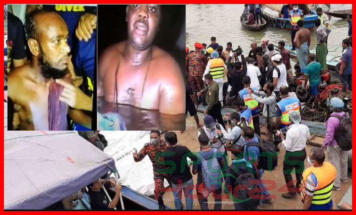 লঞ্চডুবি : ১৩ ঘণ্টা পর বুড়িগঙ্গারি পানির নিচ থেকে জীবিত মানুষ উদ্ধার