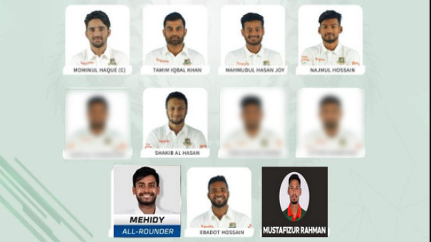 ৩টি পরিবর্তন নিয়ে ১ম টেস্টের জন্য শক্তিশালী একাদশ ঘোষণা করলো বাংলাদেশ
