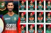 ৪ অলরাউন্ডার, ৬ ব্যাটসম্যান,ও ৪ পেসার নিয়ে আফগানিস্তানের বিপক্ষে বাংলাদেশের টি-টোয়েন্টি দল ঘোষণা